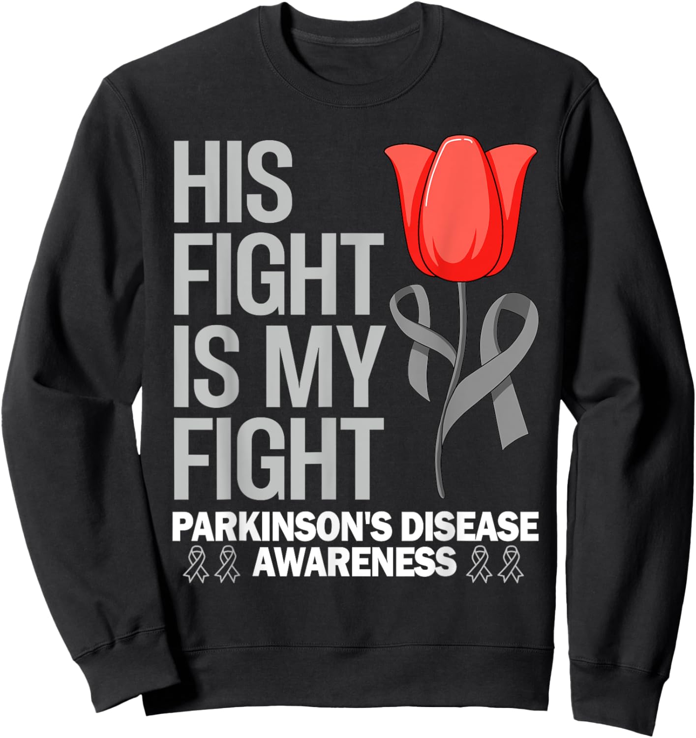 Parkinson's Disease Awareness Gray Ribbon Tulip parkinsons Sweatshirt - Sweatshirt | Black