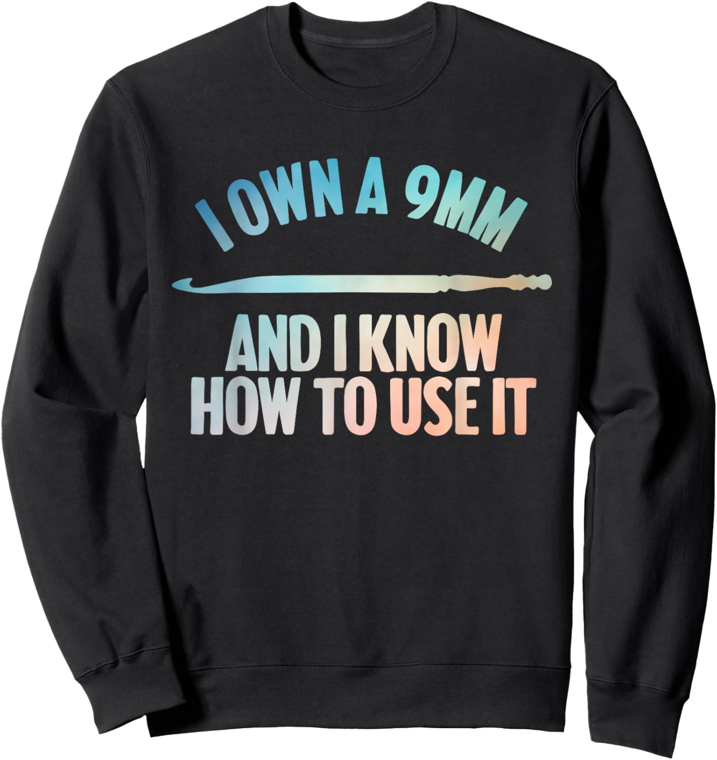 Funny Crocheting Art Women Crocheter Crochet Lover Sweatshirt - Sweatshirt | Black