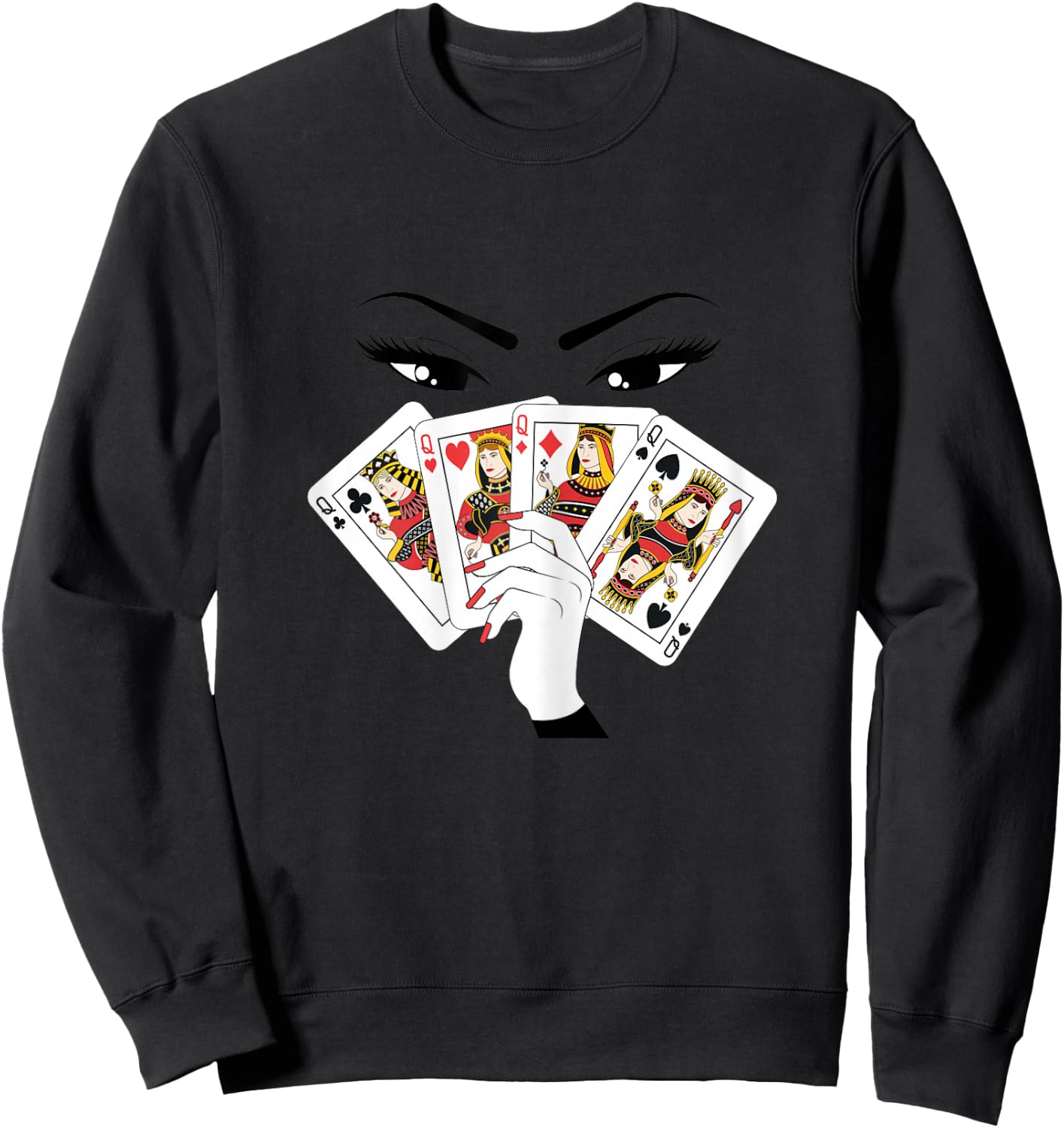 All Queens Playing Her Hand Sweatshirt - Sweatshirt | Black