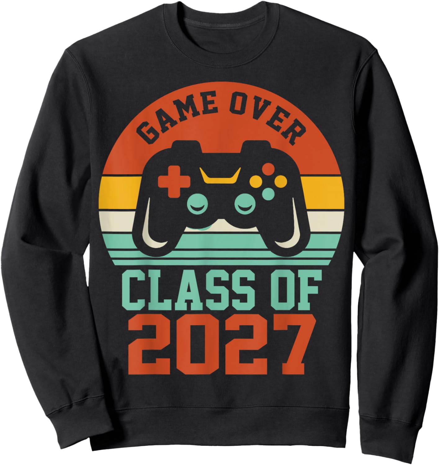 Game Over Class Of 2027 Shirt Student Senior 2027 Graduation Sweatshirt - Sweatshirt | Black