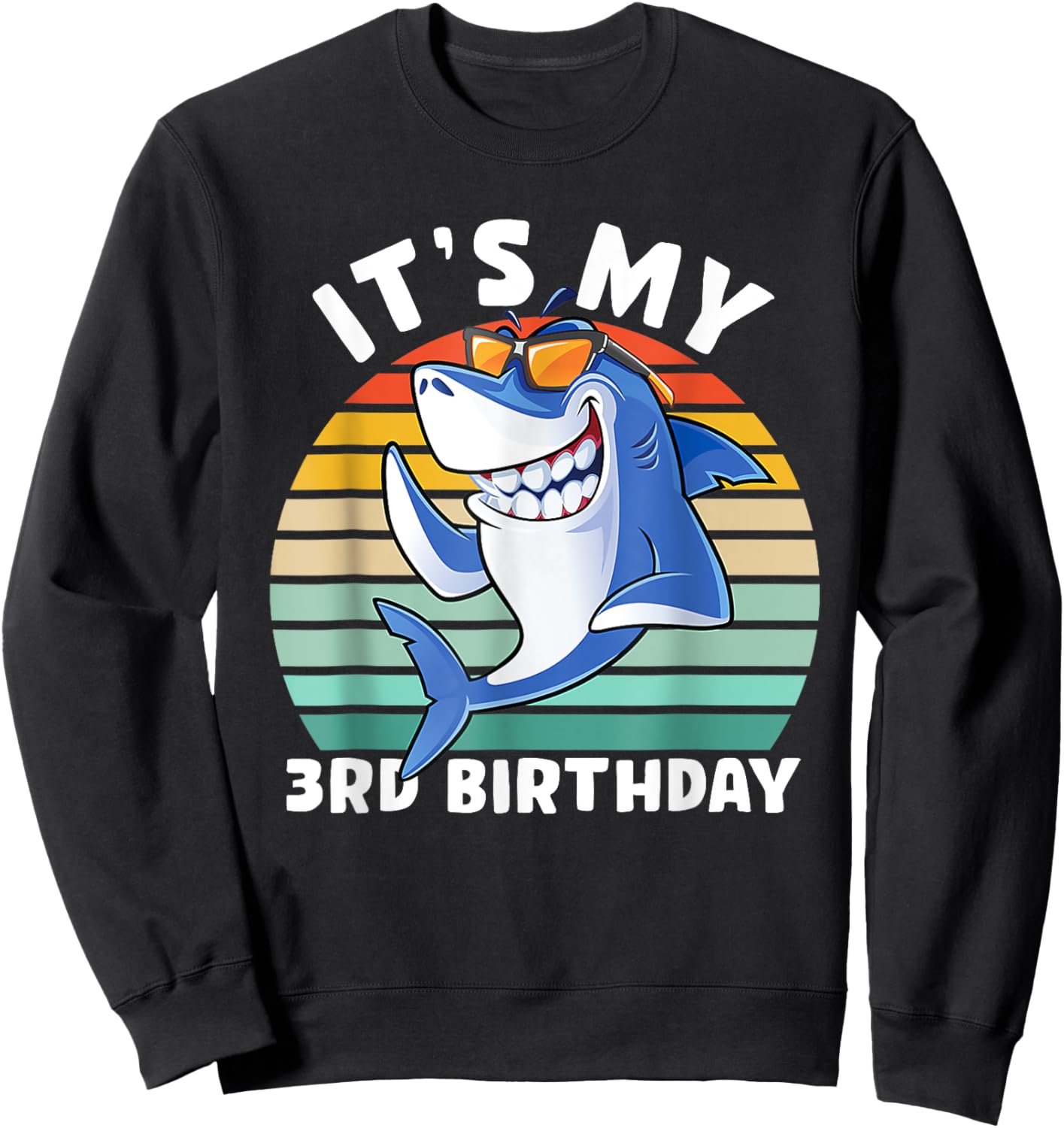 Shark 3 Year Old Shirt 3rd Birthday Shark Lover Sweatshirt - Sweatshirt | Black