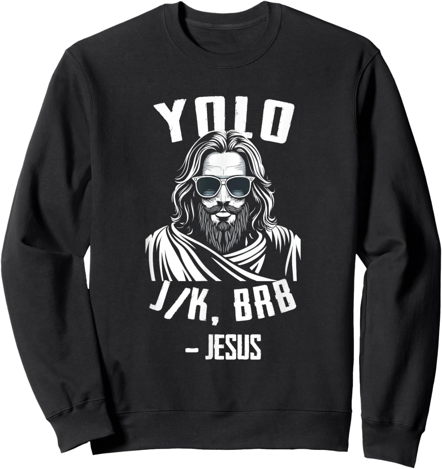Yolo Jk Brb Funny Easter Day Vintage Sweatshirt - Sweatshirt | Black