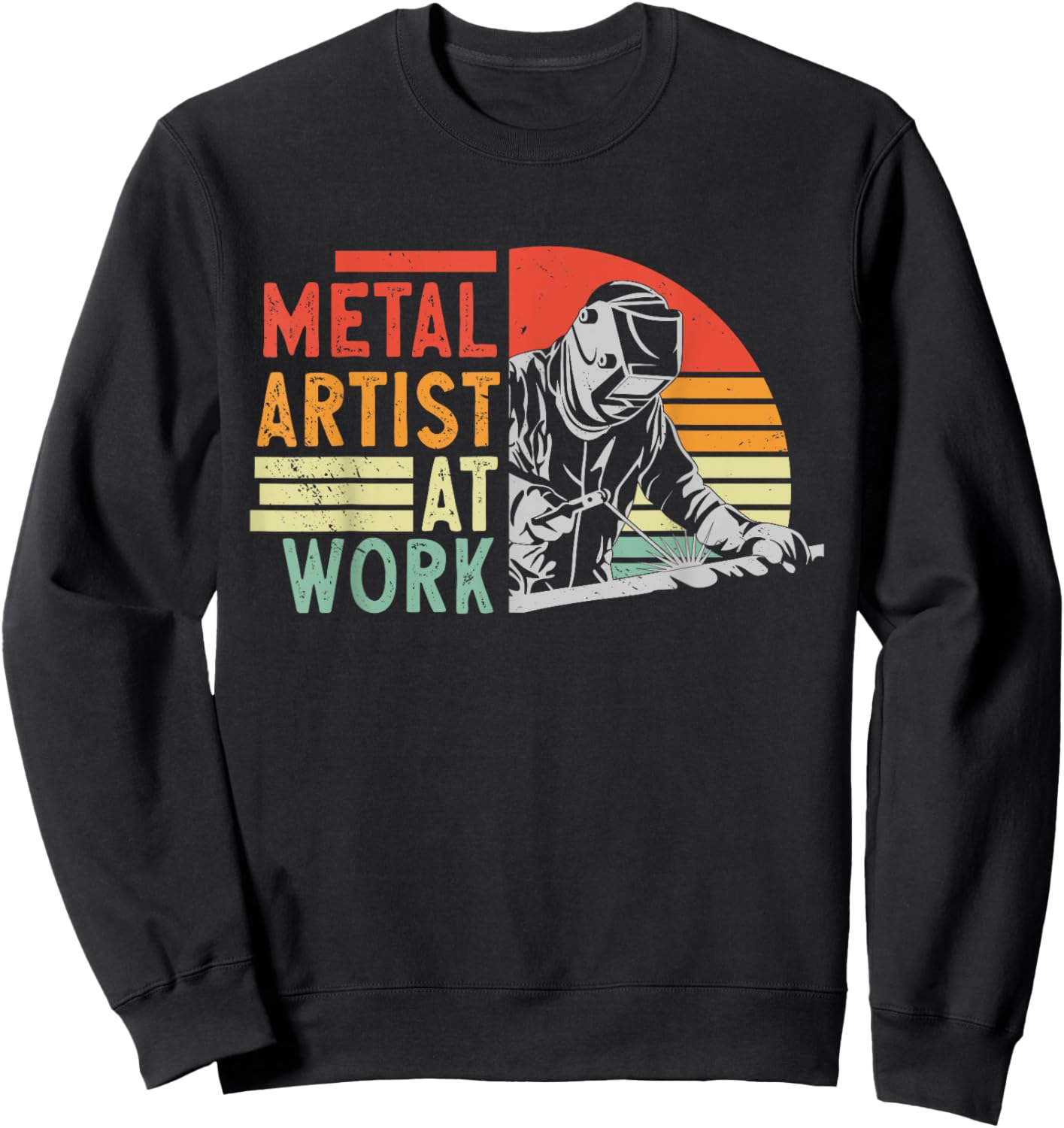 Welder Welding Metal Worker Sweatshirt - Sweatshirt | Black