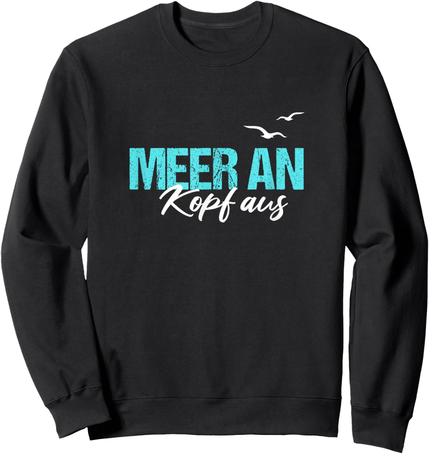 Meer An Kopf Aus Nordsee Küste Hamburg Urlaub Sehnsucht Sweatshirt - Sweatshirt | Black