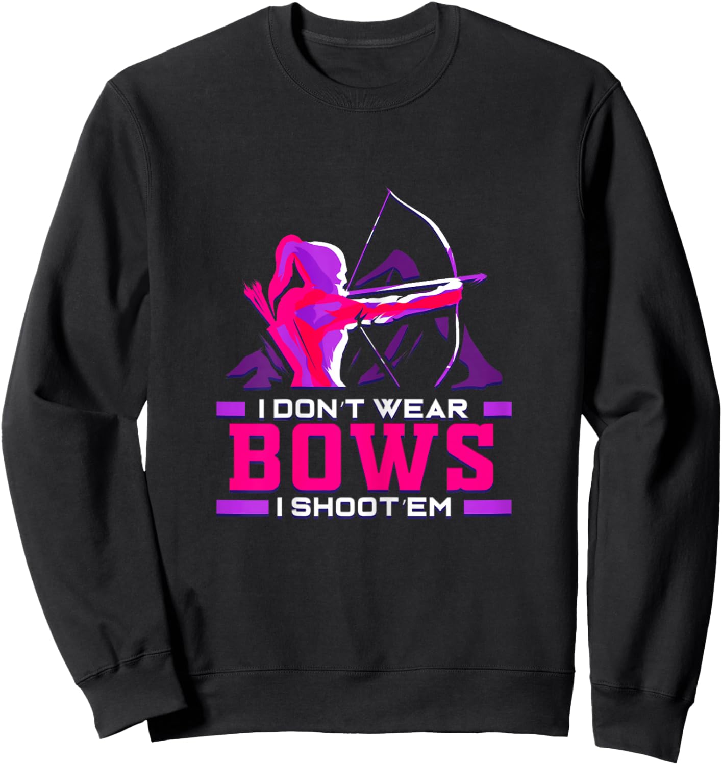 Archery Girl for Woman Archer Bow and Arrow Hunt Sweatshirt - Sweatshirt | Black