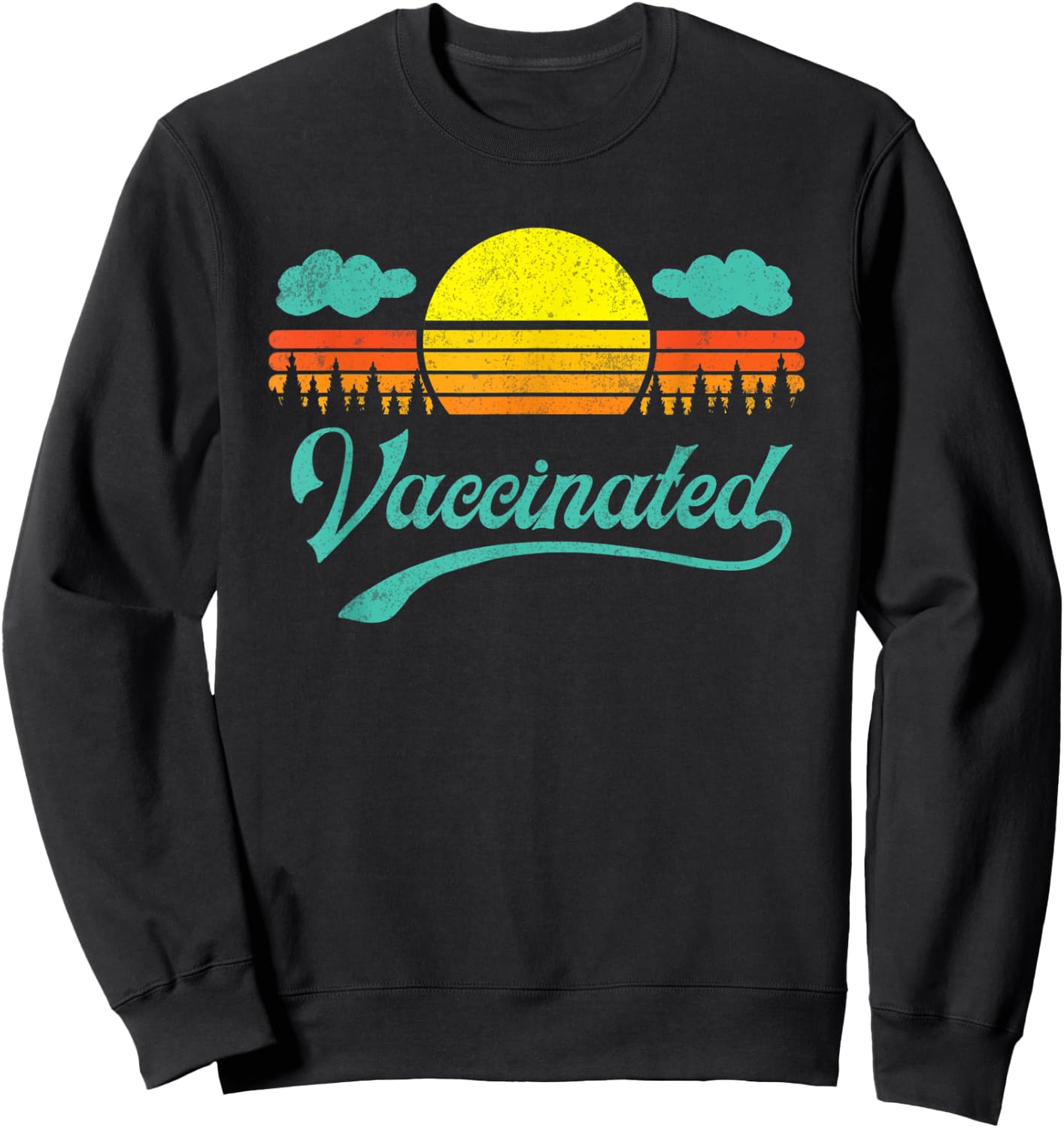 Vaccinated Retro Sunset Pro Vaccination Immunization Sweatshirt - Sweatshirt | Black