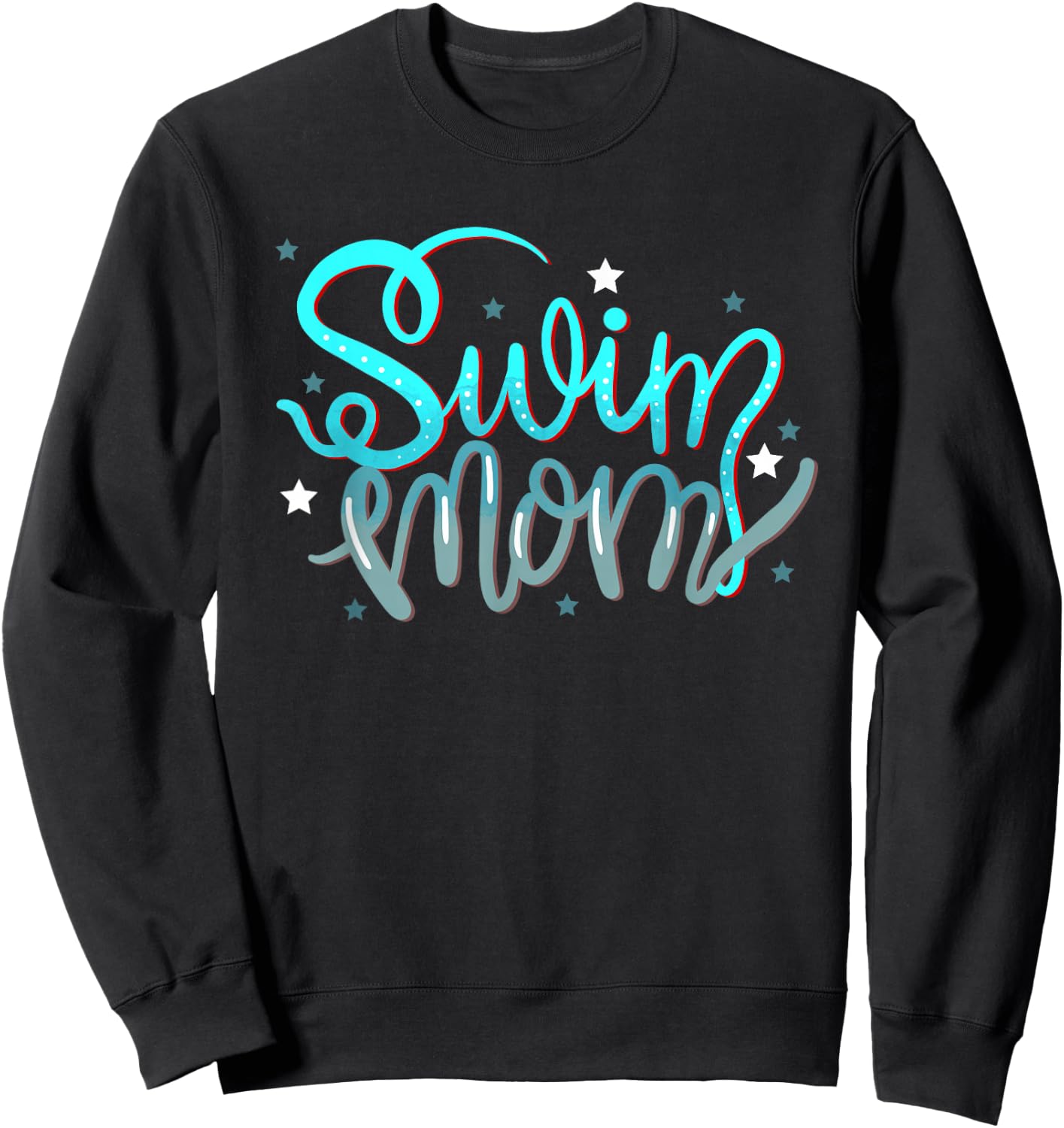 1. Swim Mom Swimmers Mothers Gift Sweatshirt - Sweatshirt | Black
