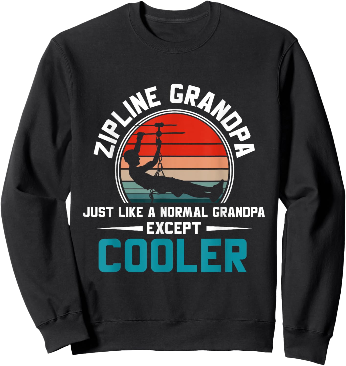 Zipline Grandpa Vintage Men Grandfather Ziplining Sweatshirt - Sweatshirt | Black