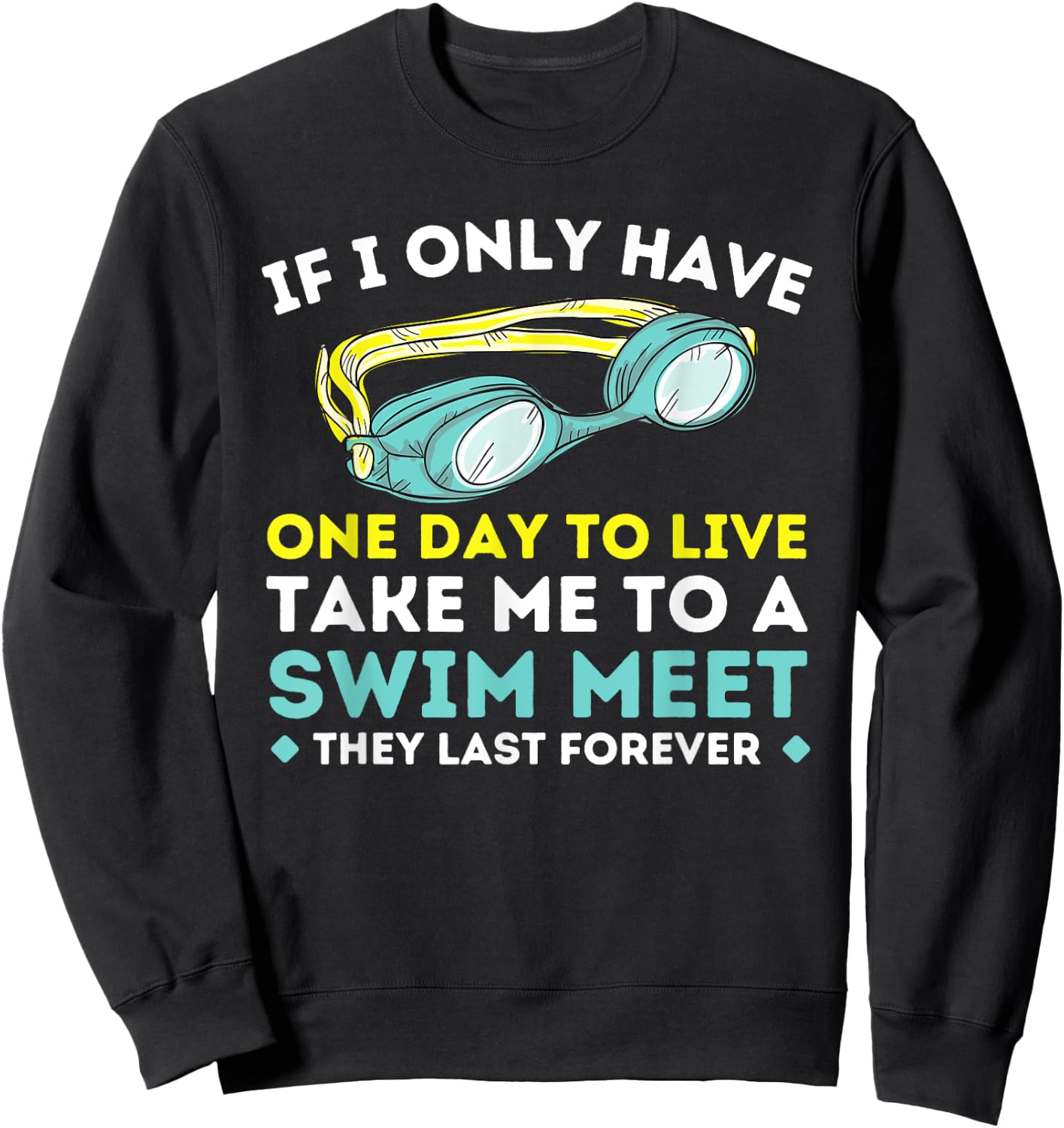 Take Me To A Swim Meet - Swimming Swimmer Water Sports Sweatshirt - Sweatshirt | Black