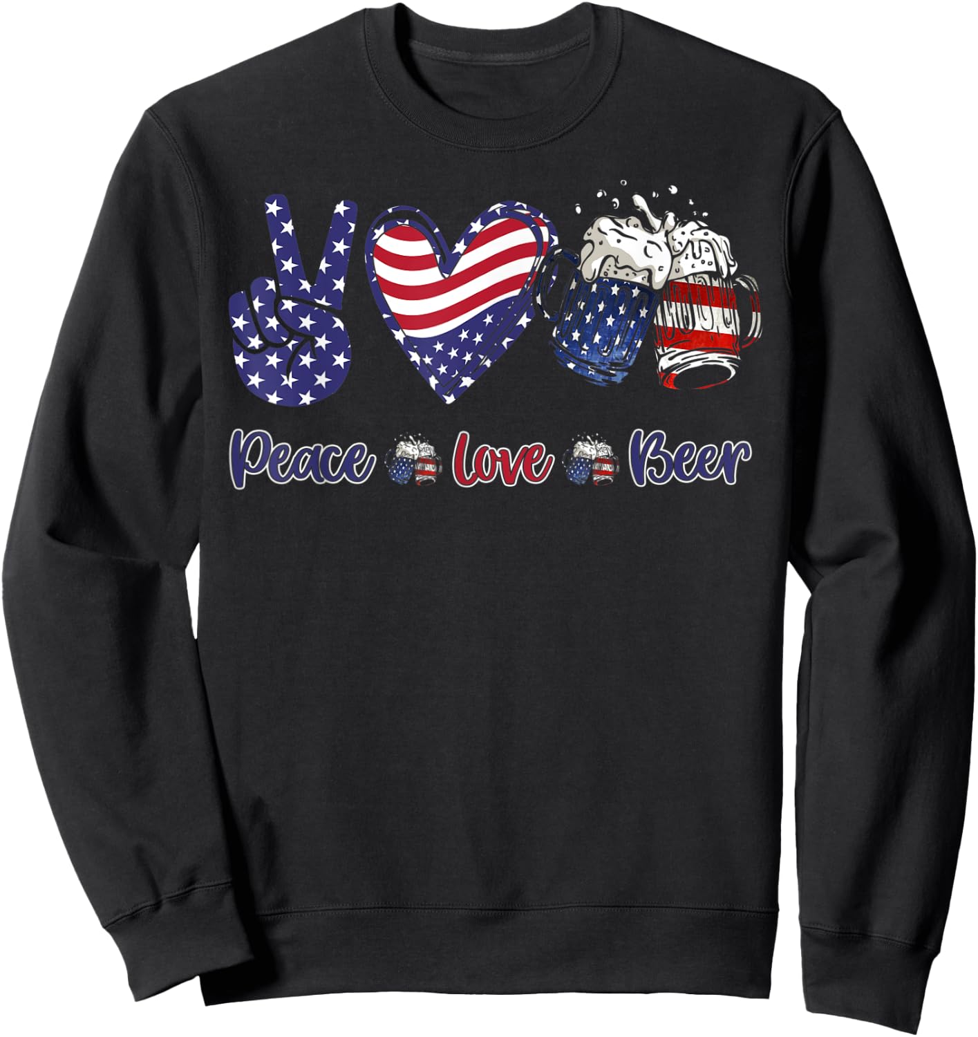 mb35 Peace Love Beer Lover American Flag 4th Of July Sweatshirt - Sweatshirt | Black