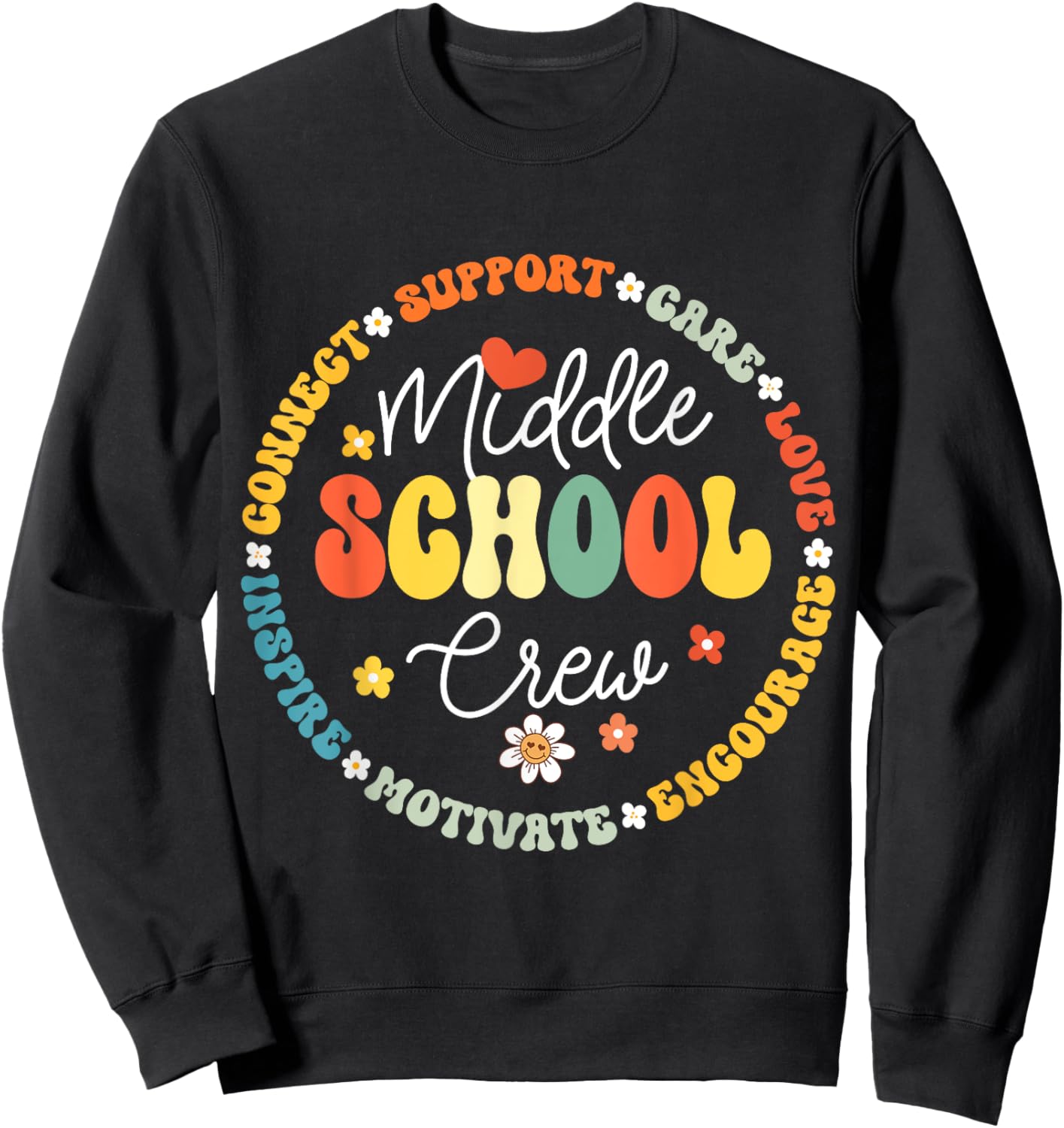 Middle School Crew Back to School for Teacher Sweatshirt - Sweatshirt | Black