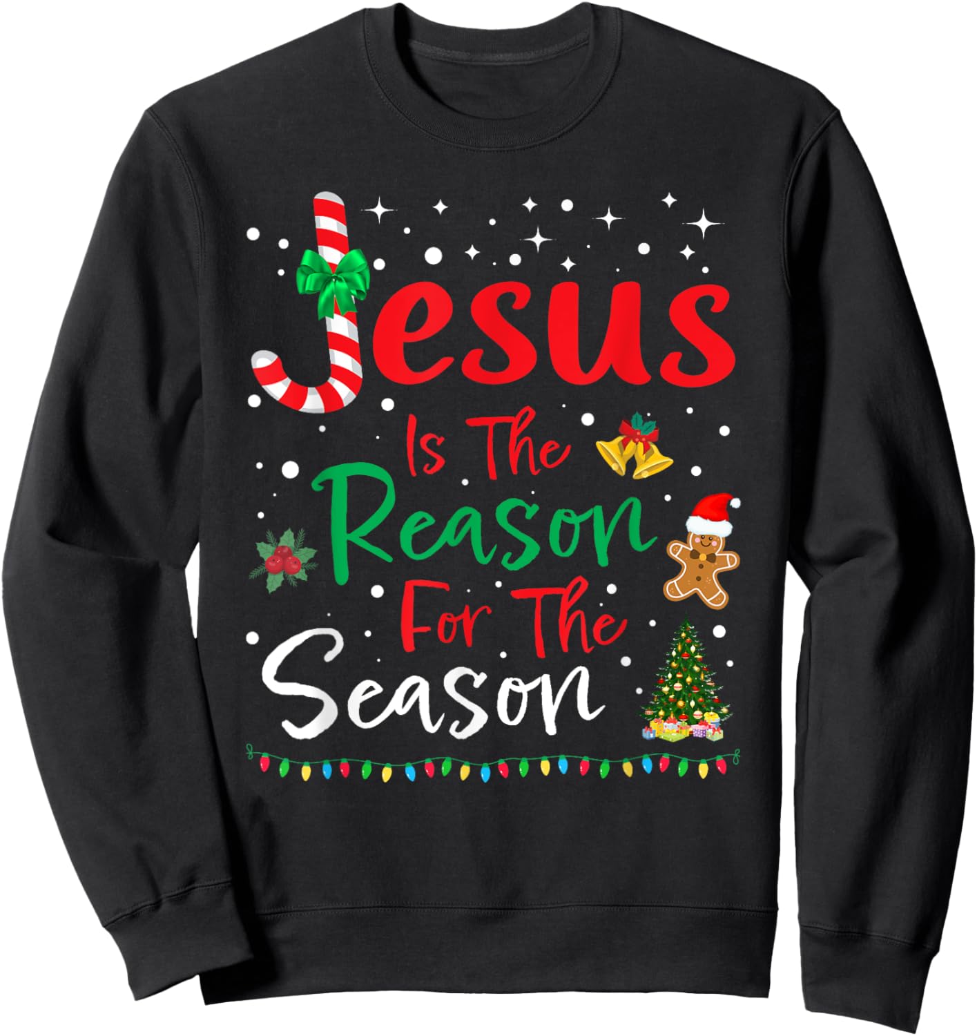 Jesus Is The Reason for The Season Christmas Family Pajamas Sweatshirt - Sweatshirt | Black