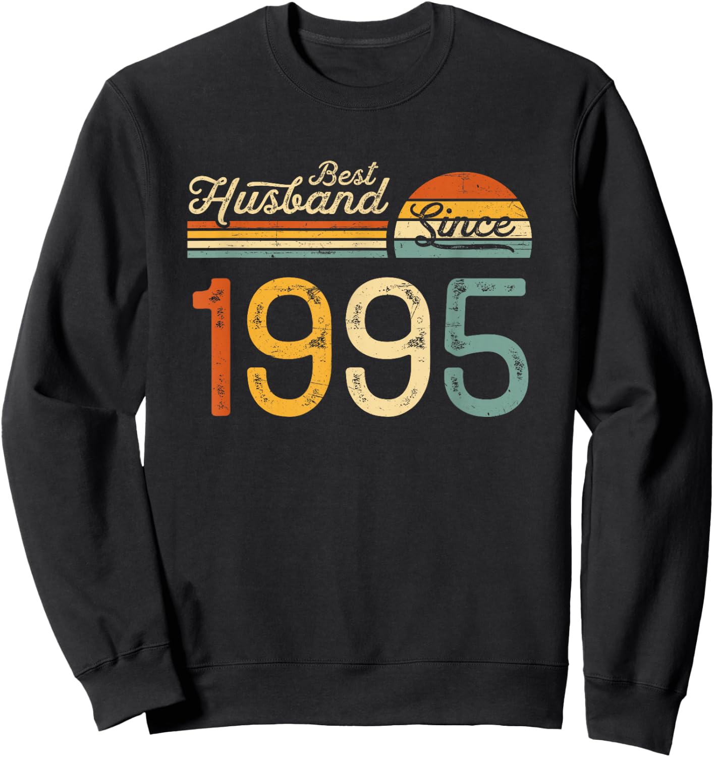 30th wedding anniversary 30 years - Best Husband Since 1995 Sweatshirt - Sweatshirt | Black