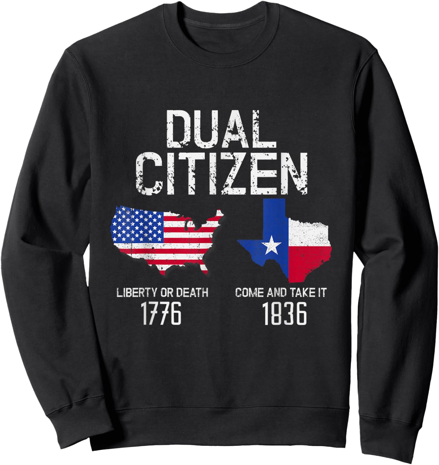 Dual Citizen Texas Pride Born and Raise USA TX Map Flag Sweatshirt - Sweatshirt | Black
