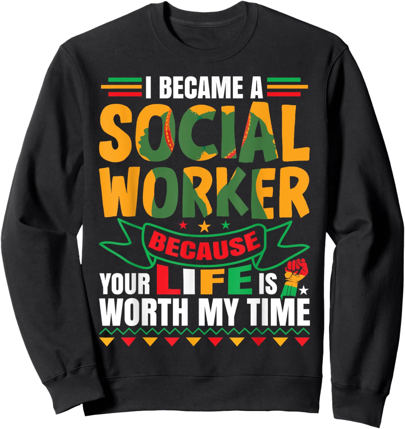 Social Work Appreciation Black Social Worker Sweatshirt - Sweatshirt | Black