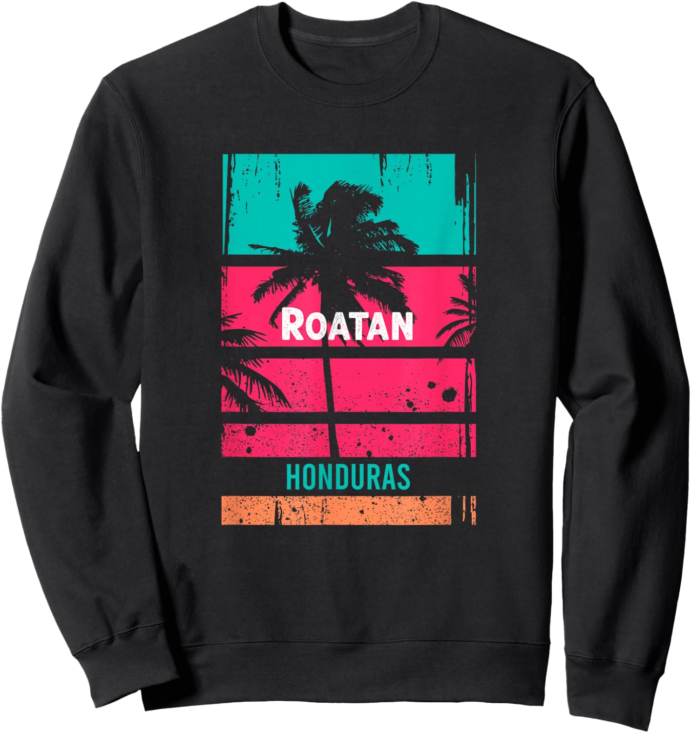 Roatan Souvenir - Honduras Reminder Sweatshirt - Sweatshirt | Black