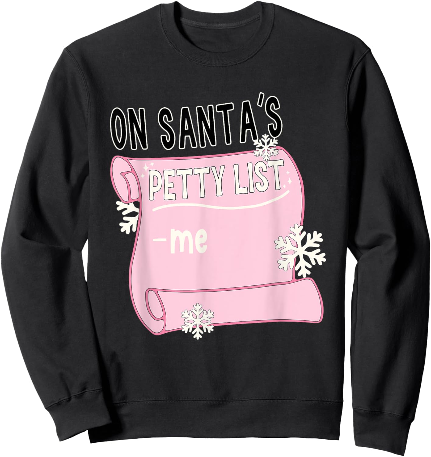 On Santa's Petty List -Me Apparel Sweatshirt - Sweatshirt | Black