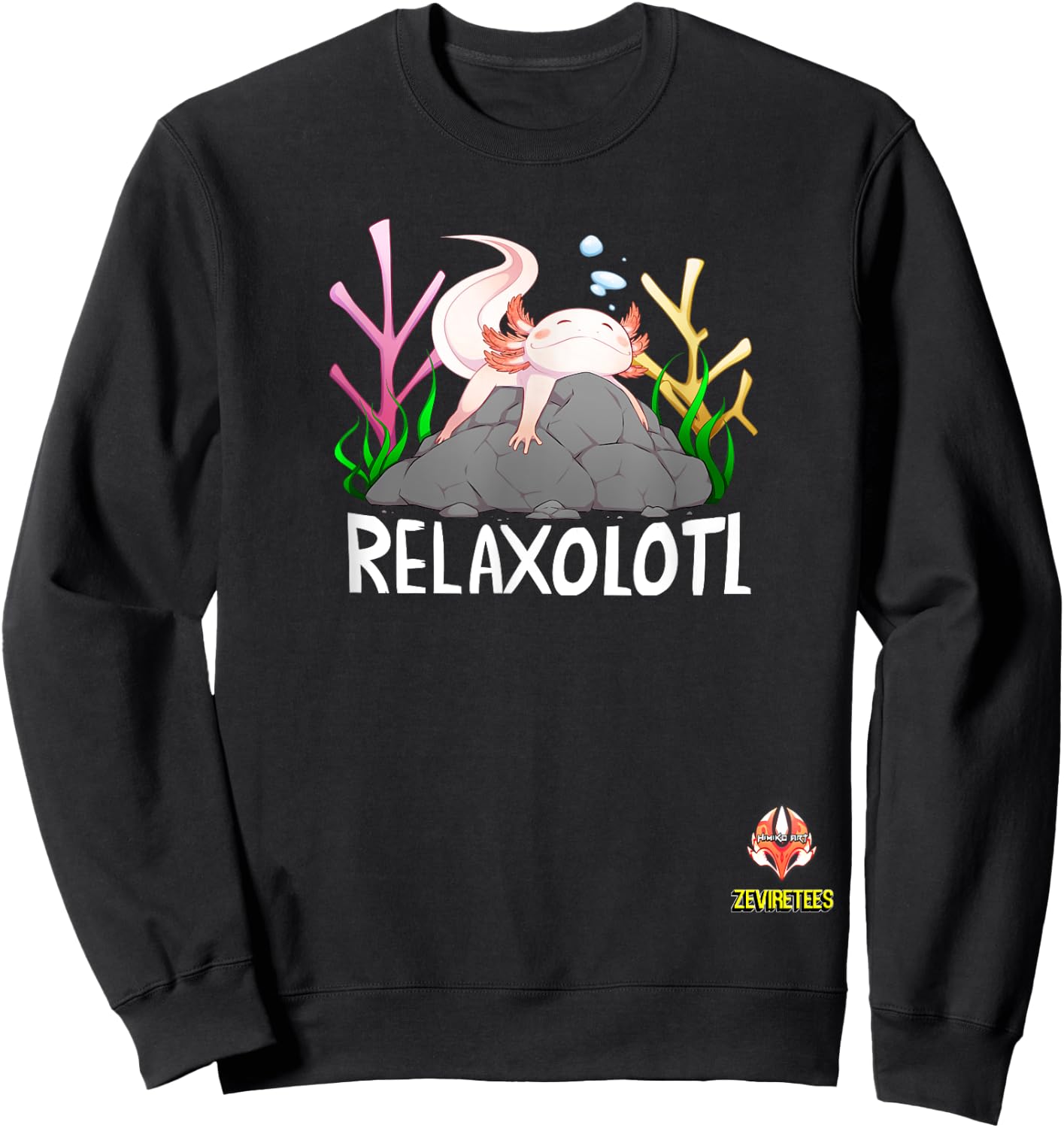 Relaxolotl a cute relaxing axolotl on a rock Sweatshirt - Sweatshirt | Black