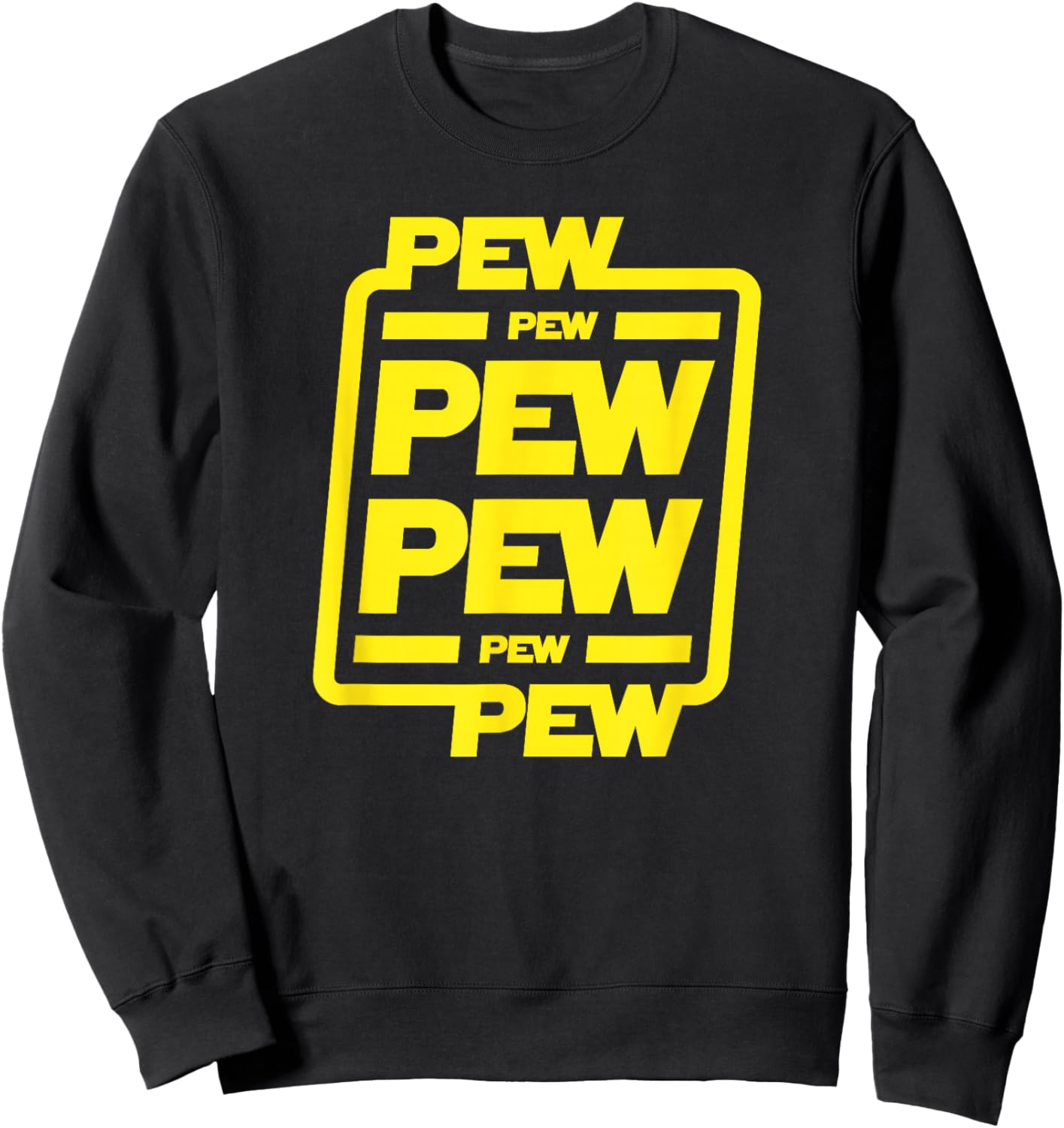 Pew pew pew | Funny nerdy science fiction Sweatshirt - Sweatshirt | Black