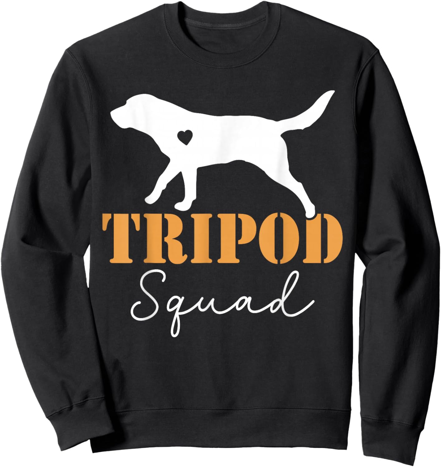 Tripod Squad, Right Back Leg Amputee, Tripaw Dogs Sweatshirt - Sweatshirt | Black