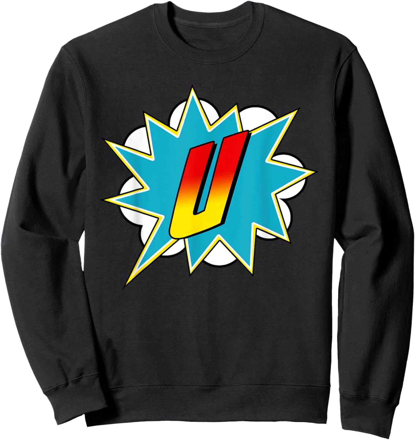 Letter U Superhero Name Comic Letter Retro Costume Sweatshirt - Sweatshirt | Black