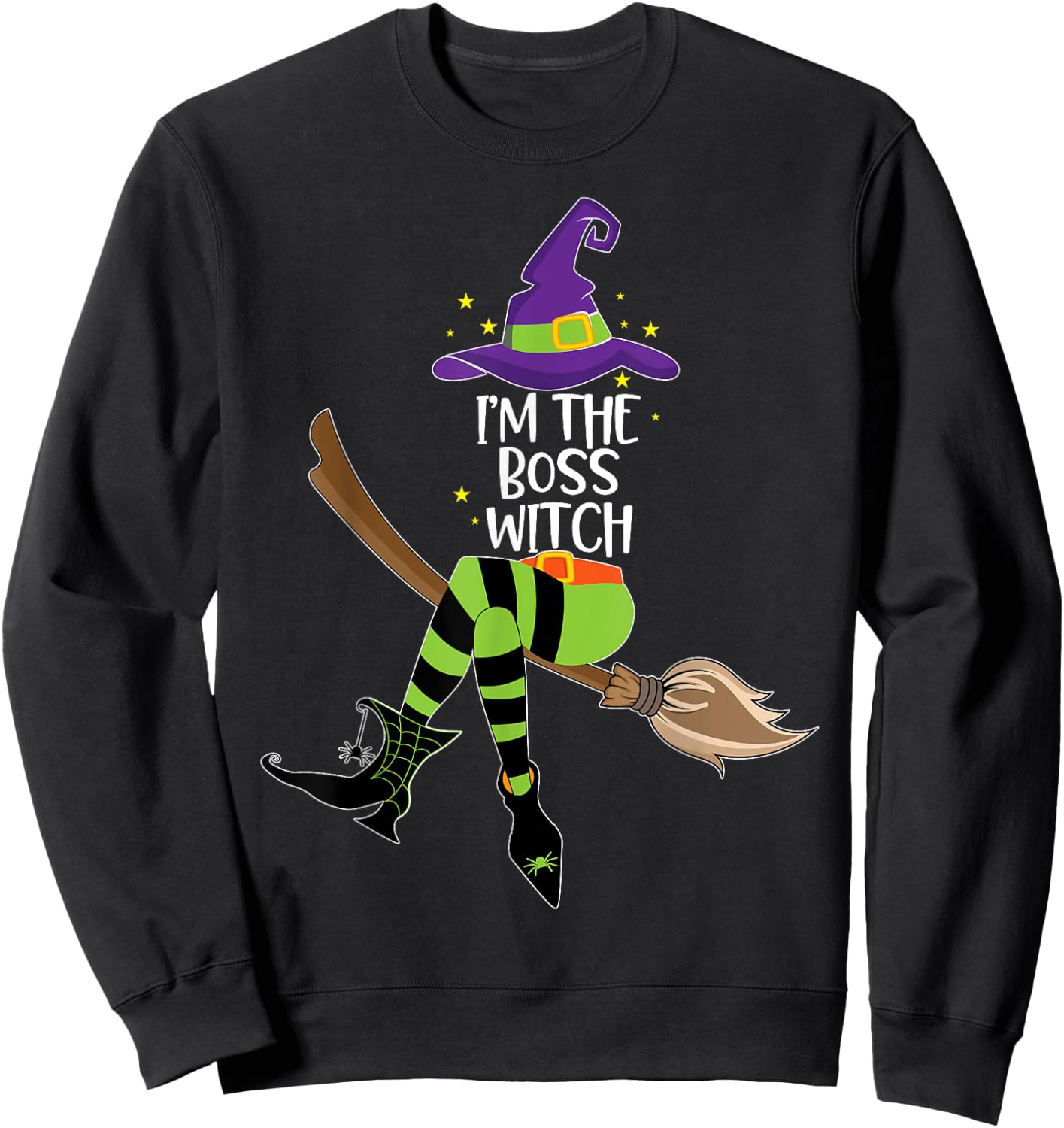 Im the Boss Witch Shirt Halloween Matching Group Costume Sweatshirt - Sweatshirt | Black