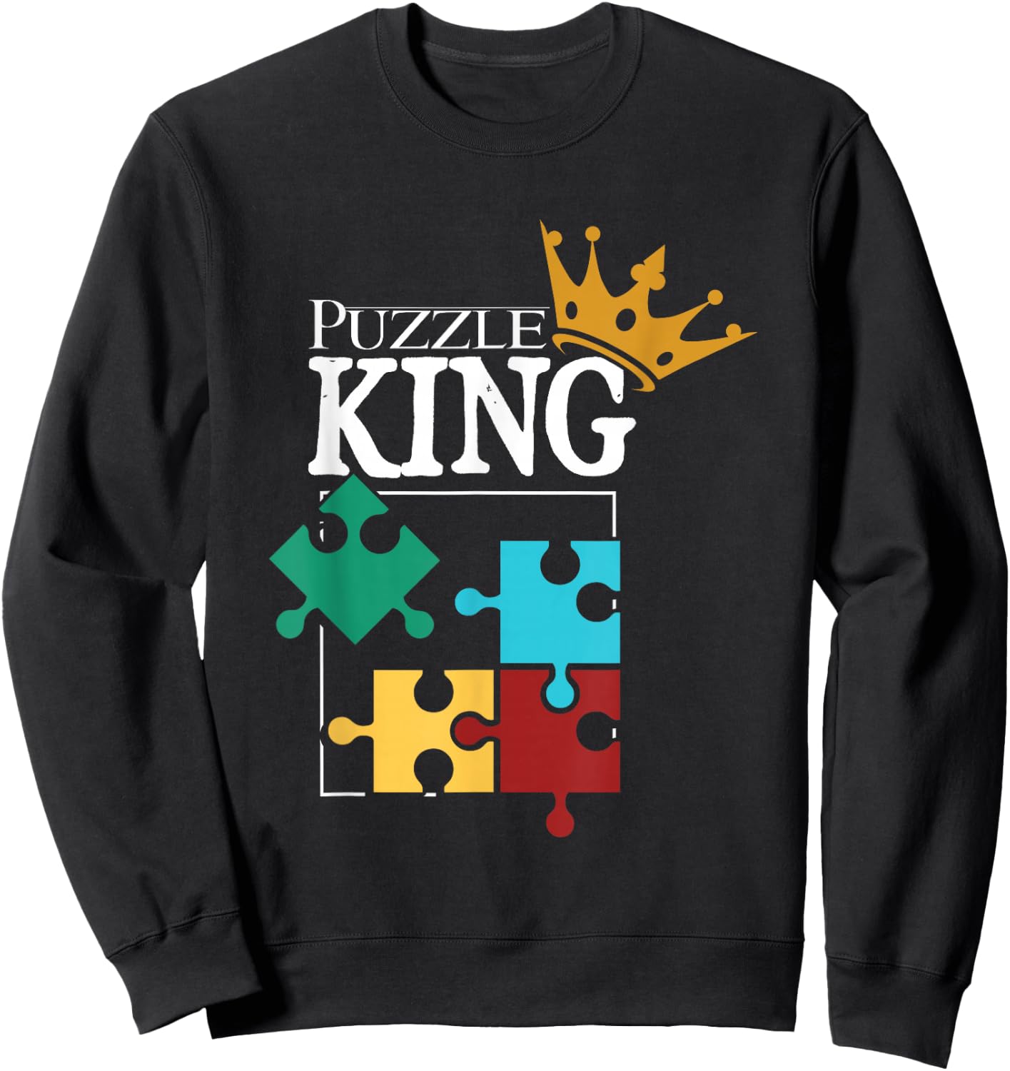 Puzzle King | Puzzle Lovers | Puzzle Pieces Sweatshirt - Sweatshirt | Black