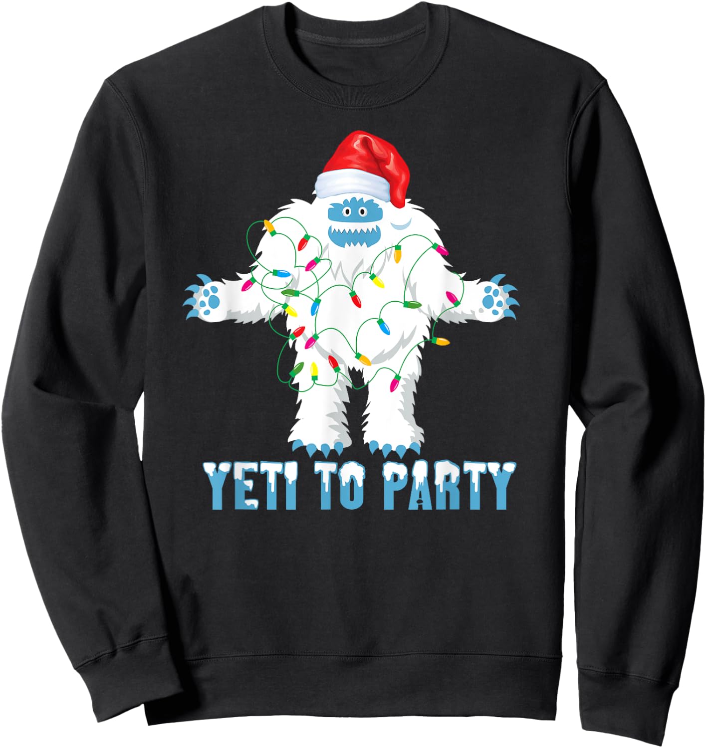 Christmas Yeti To Party shirt Cute Yeti for Christmas Sweatshirt - Sweatshirt | Black