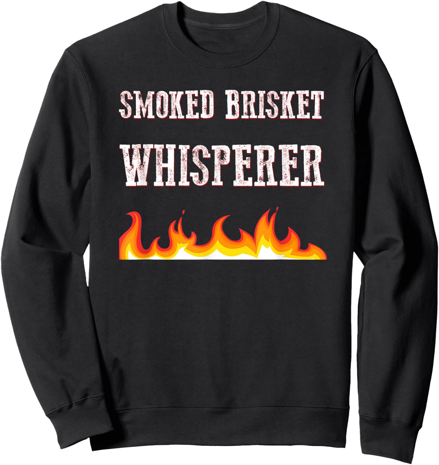 BBQ Theme - Smoked Brisket Whisperer - Smoking Meat Barbecue Sweatshirt - Sweatshirt | Black