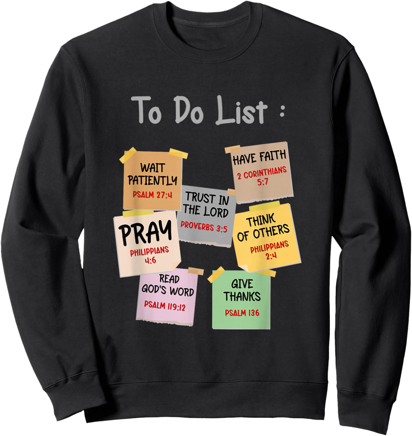 To Do List Christian bible verse quote Gifts Men Women Kids Sweatshirt - Sweatshirt | Black