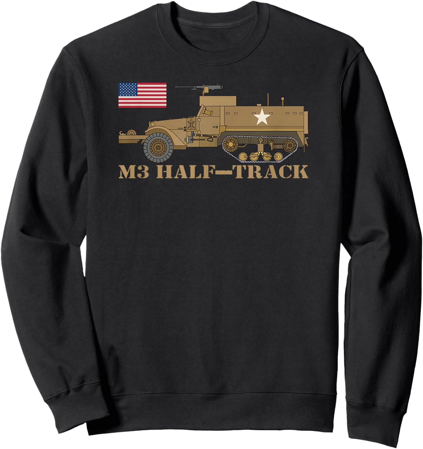 M3 Half-track American WW2 Armored Personnel Carrier Sweatshirt - Sweatshirt | Black