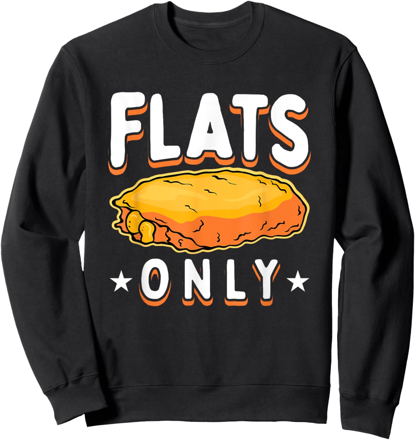 Flats Only Buffalo Wings Sweatshirt - Sweatshirt | Black