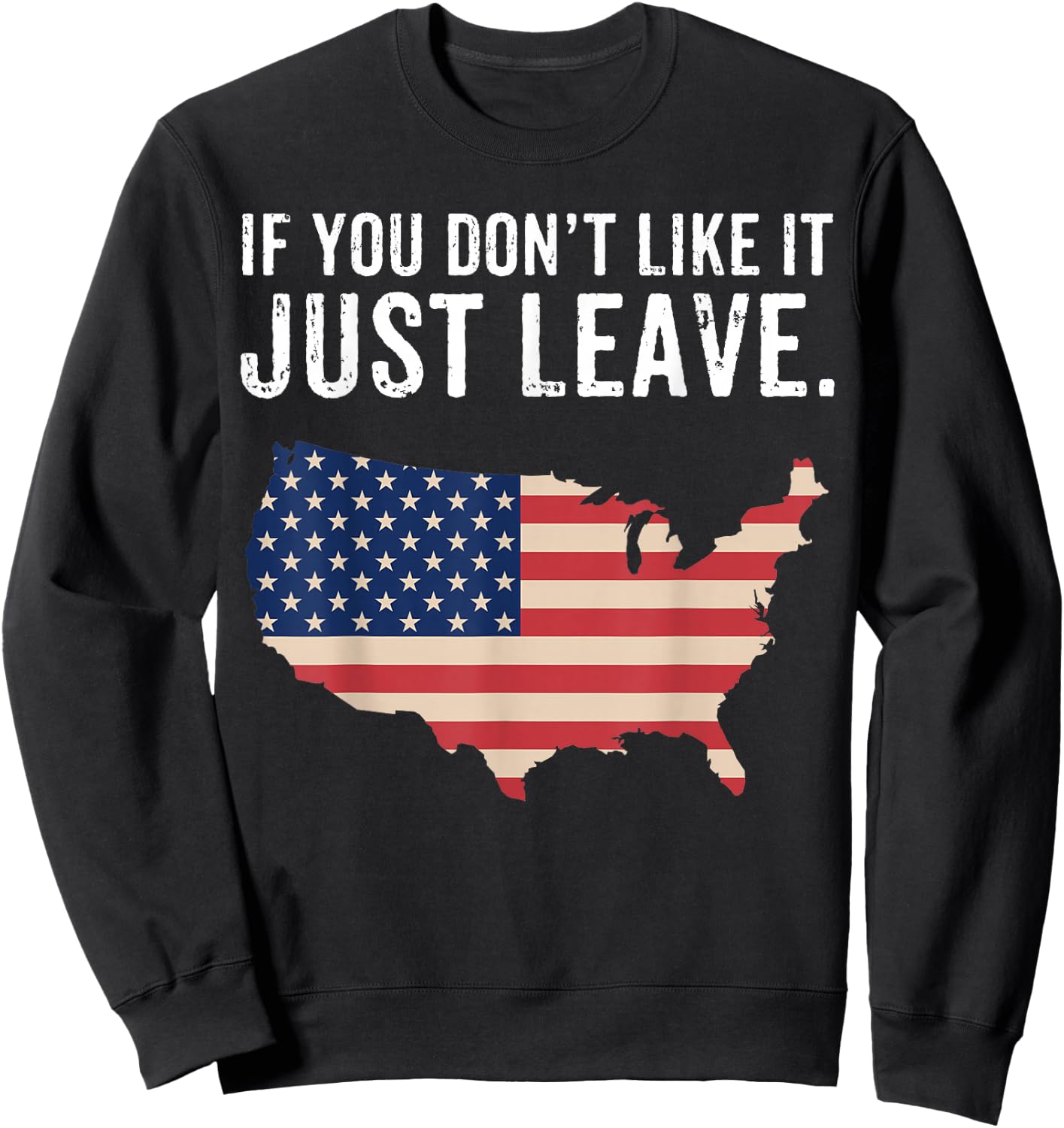 Betsy Ross If You Don't Like It Just Leave Patriotic Flag Women Men Sweatshirt - Sweatshirt | Black
