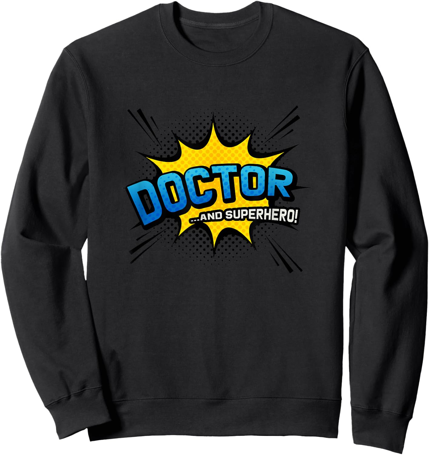 Doctor & Superhero - Comic Book Style Sweatshirt - Sweatshirt | Black