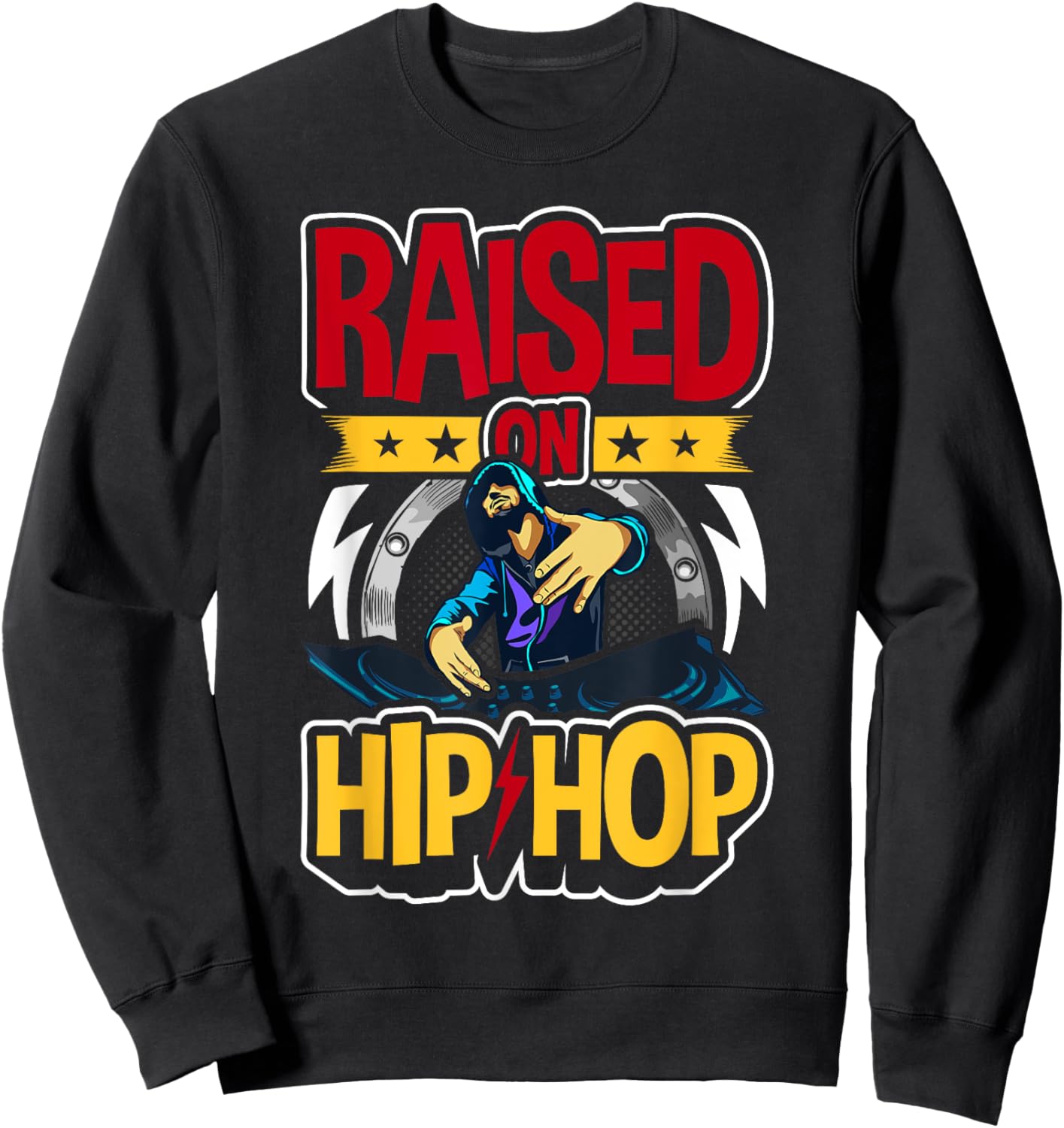Raised On Hip Hop 50th Anniversary DJ 1973-2023 90s Rap Sweatshirt - Sweatshirt | Black