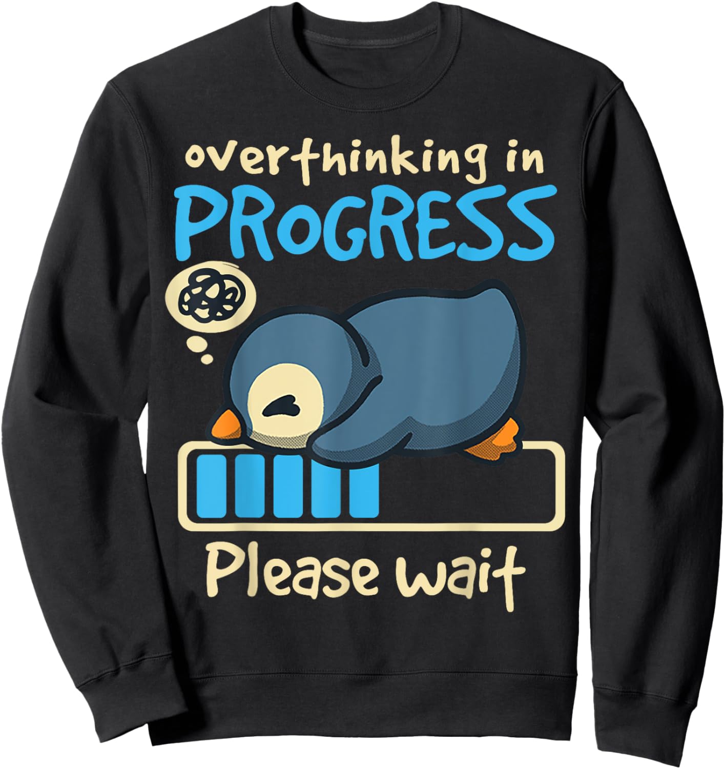 Penguin Overthinking In Progress Sweatshirt - Sweatshirt | Black