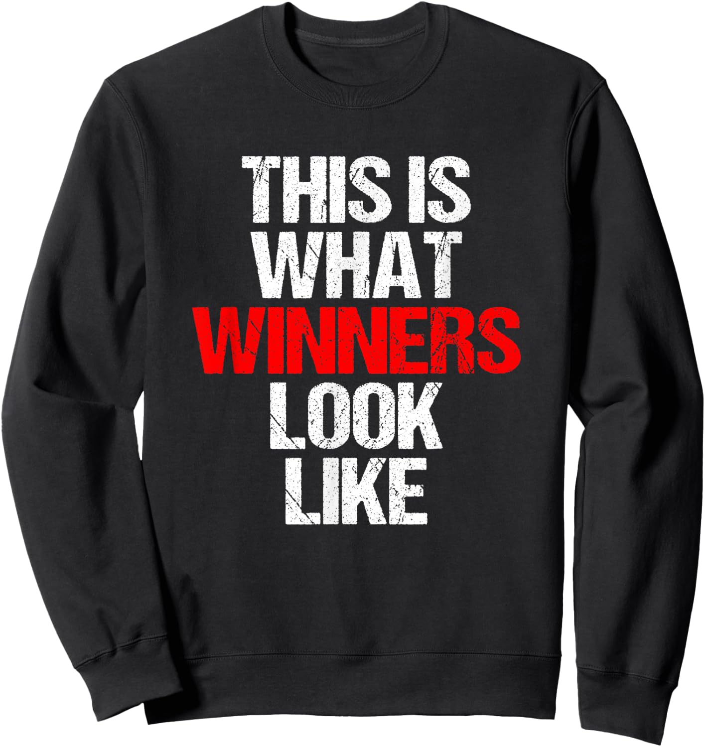 This is what winners look like winning Game Match Sweatshirt - Sweatshirt | Black