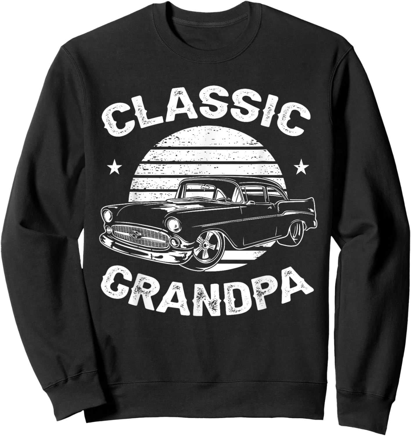 Grandpa Vintage Retro Classic Funny Car Lover Enthusiast Sweatshirt - Sweatshirt | Black