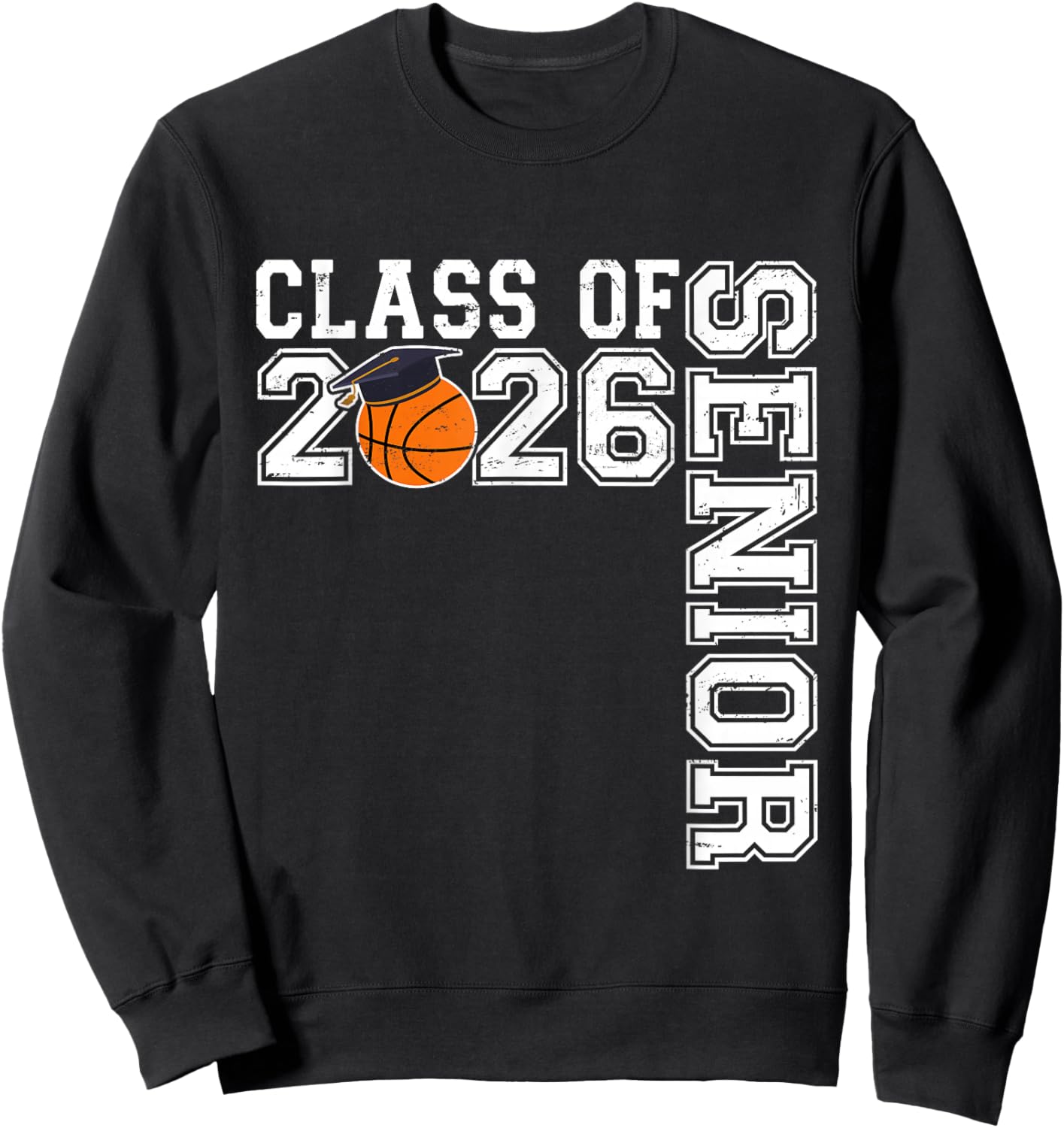 Graduate Senior Class of 2026 Basketball Player Graduation Sweatshirt - Sweatshirt | Black