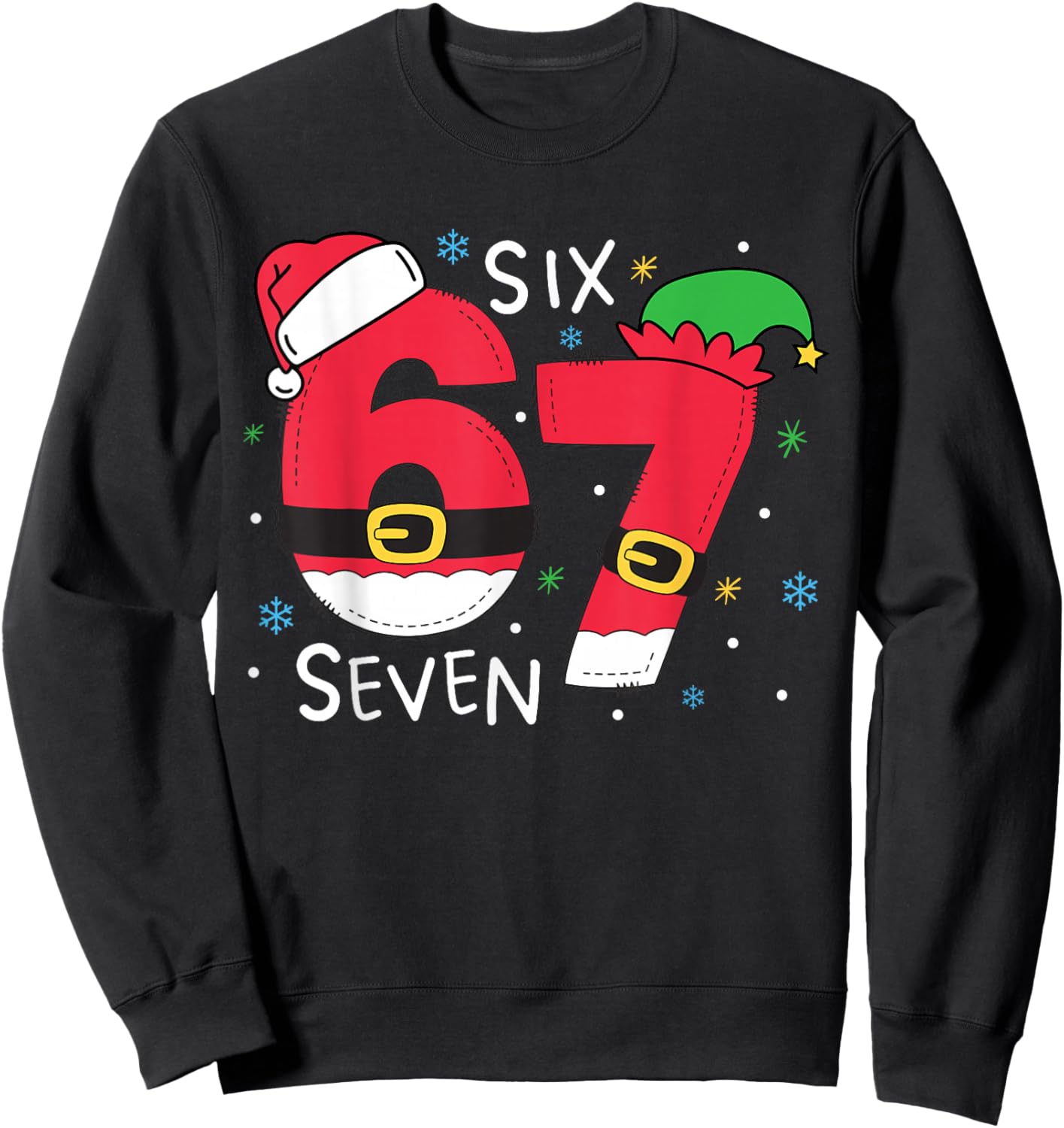 67 Meme Six Seven Christmas Kids Women Men Boys Girls Sweatshirt - Sweatshirt | Black