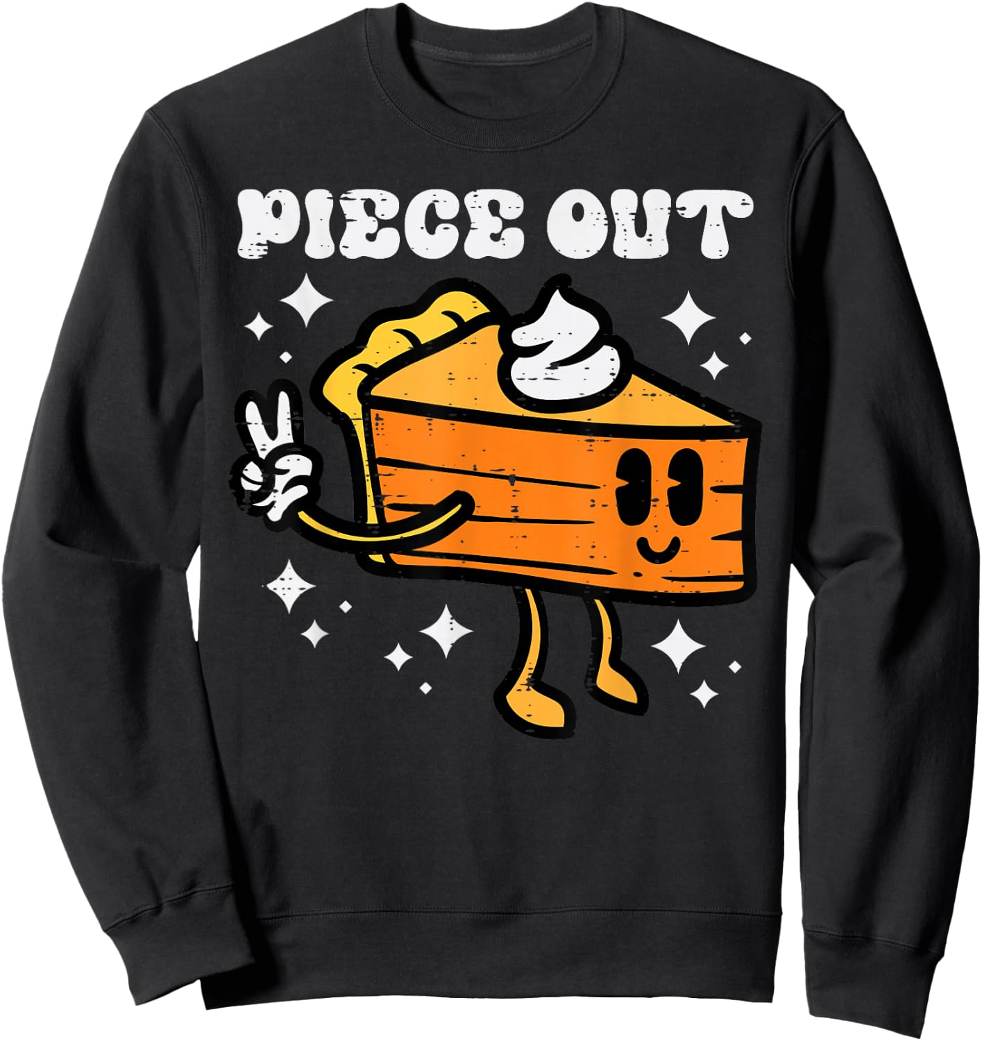 Piece Out Pumpkin Pie Funny Retro Thanksgiving Men Women Kid Sweatshirt - Sweatshirt | Black