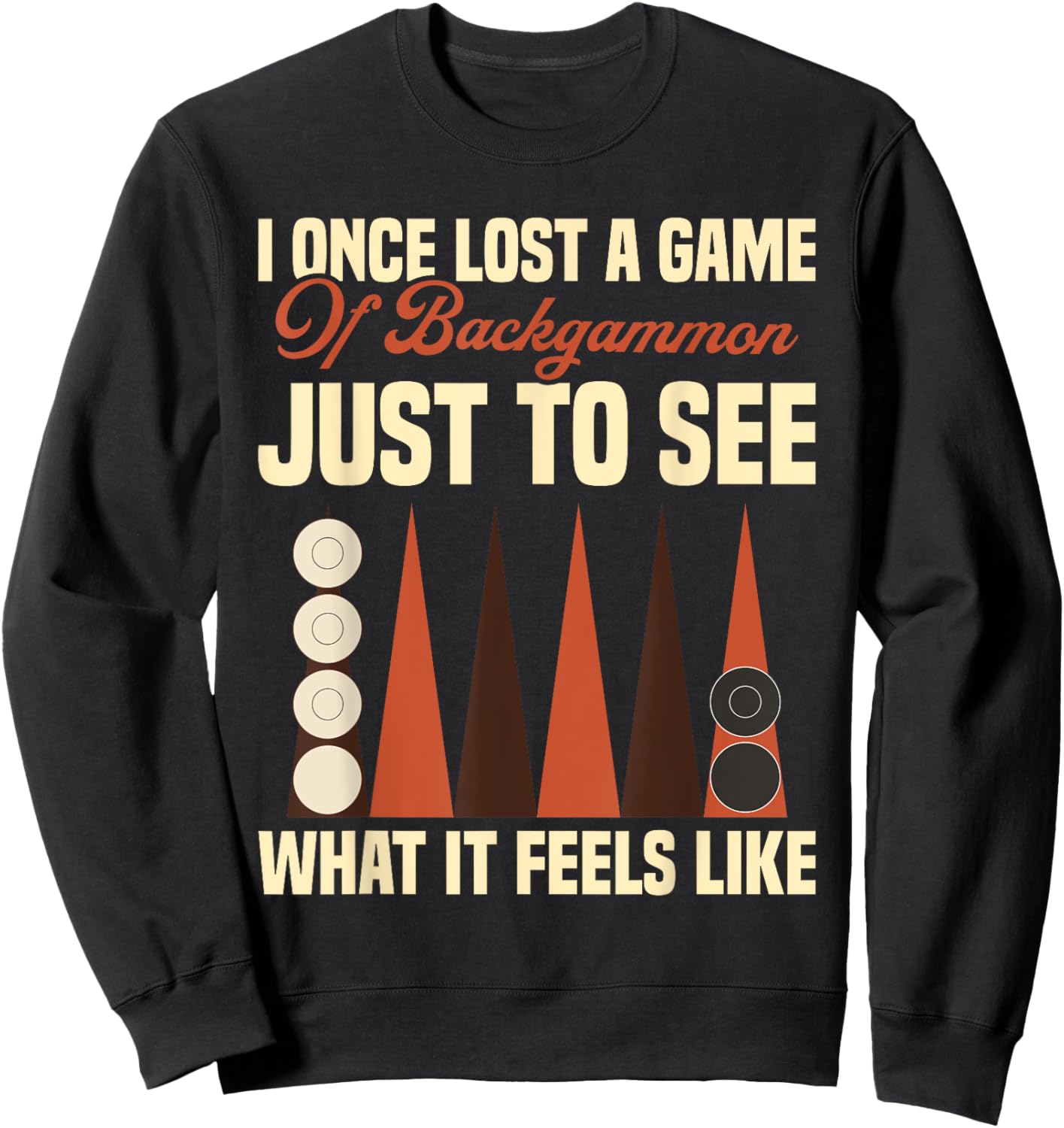 Backgammon Board Game Player Chips Pieces Backgammon Sweatshirt - Sweatshirt | Black
