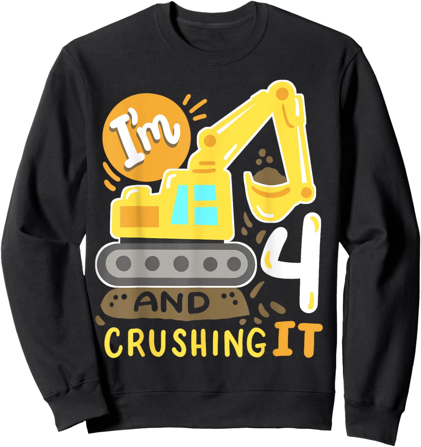 Kids 4th Construction Birthday Party I'm 4 Crushing It Boys Sweatshirt - Sweatshirt | Black
