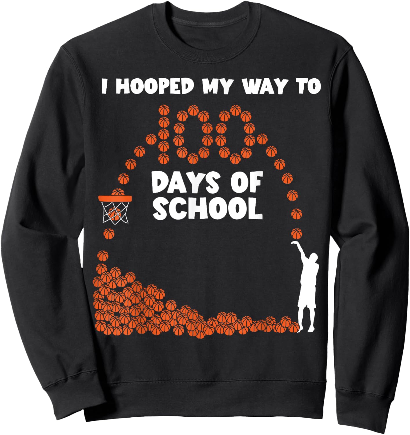 Hooped My Way 100 Days School Basketball 100th Day Boys Kids Sweatshirt - Sweatshirt | Black