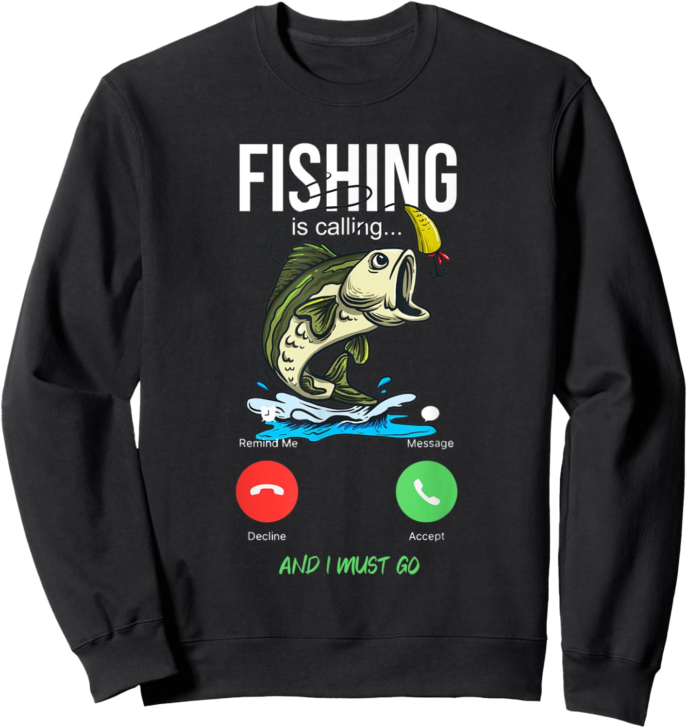 Fishing Is Calling Fishing Bass Fishing Club Sweatshirt - Sweatshirt | Black