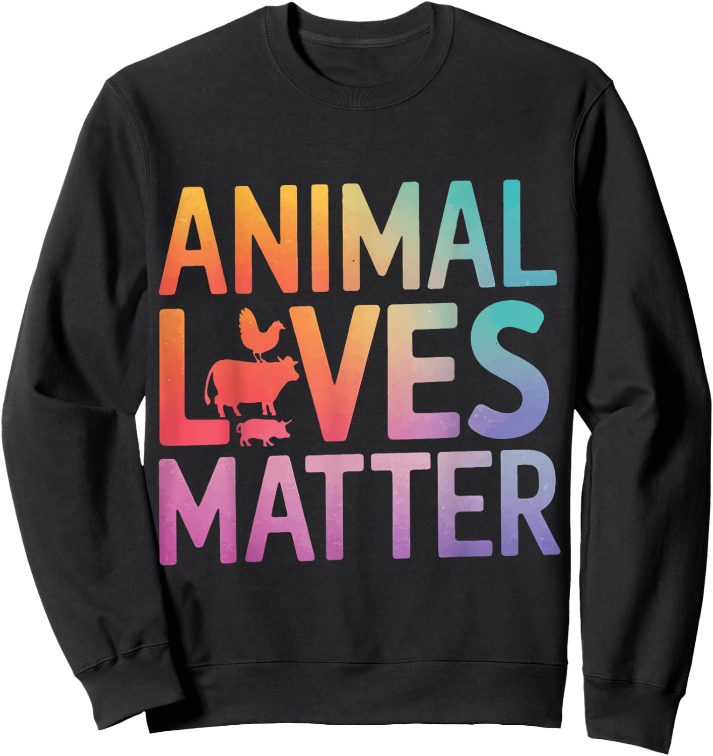 Vegetarian Animal Lives Matter Sweatshirt - Sweatshirt | Black