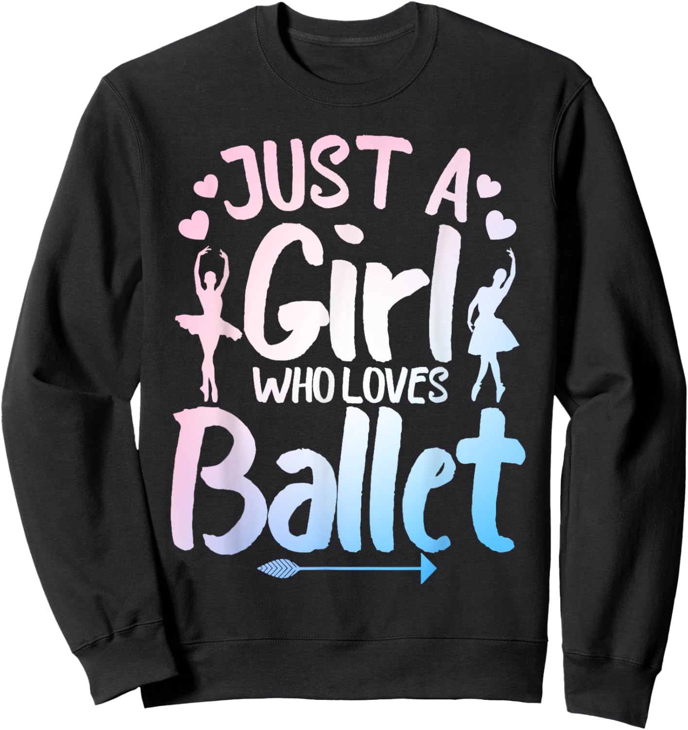 Funny Ballerina Design For Girls Women Ballet Dance Lovers Sweatshirt - Sweatshirt | Black