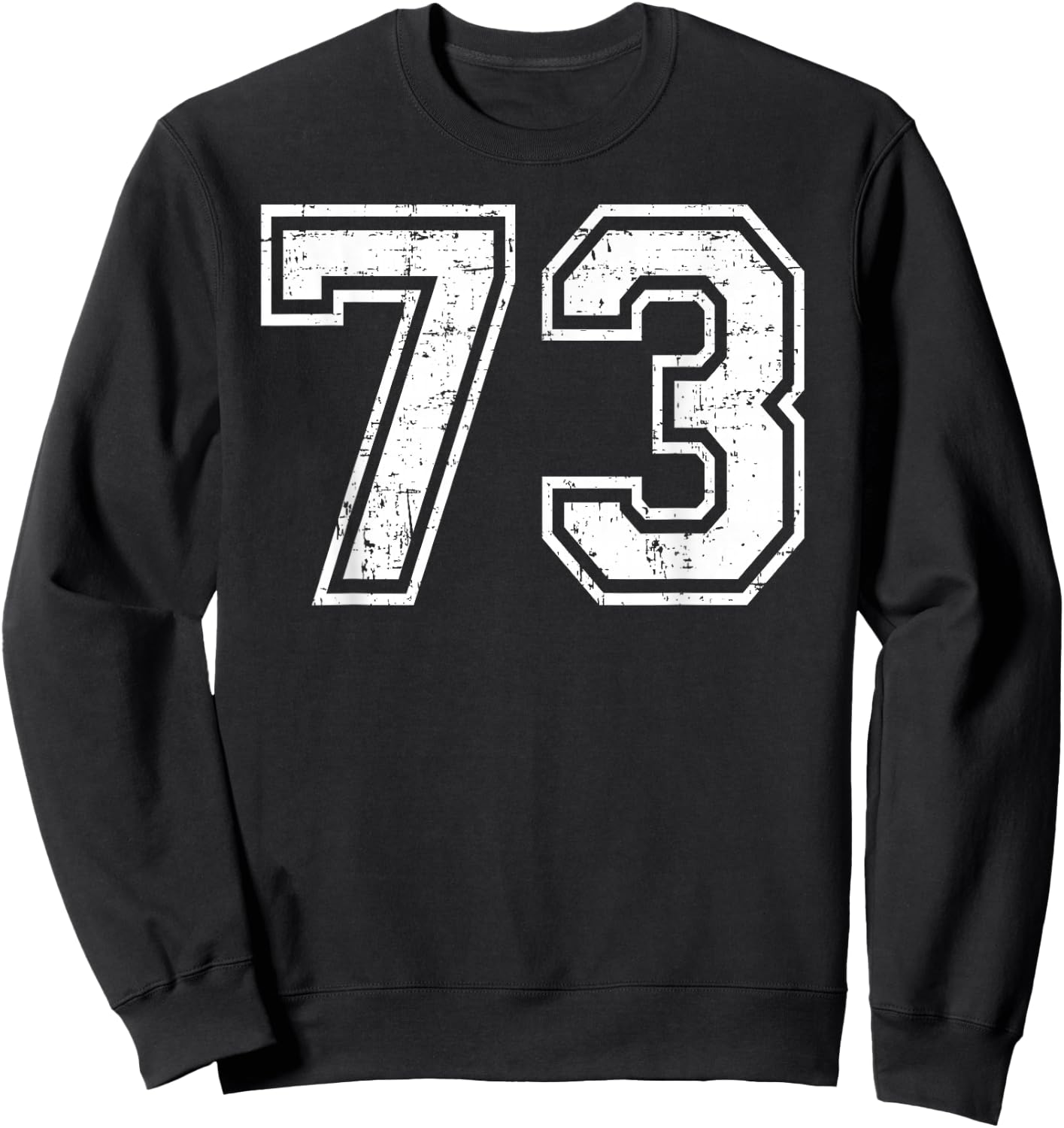 73 Number Seventy-Three Team Sports Grunge Varsity Matching Sweatshirt - Sweatshirt | Black