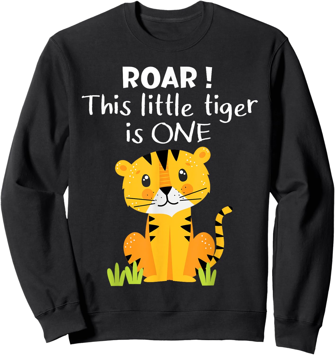 1st Birthday Roar This Little Tiger Is One Zoo Safari Animal Sweatshirt - Sweatshirt | Black