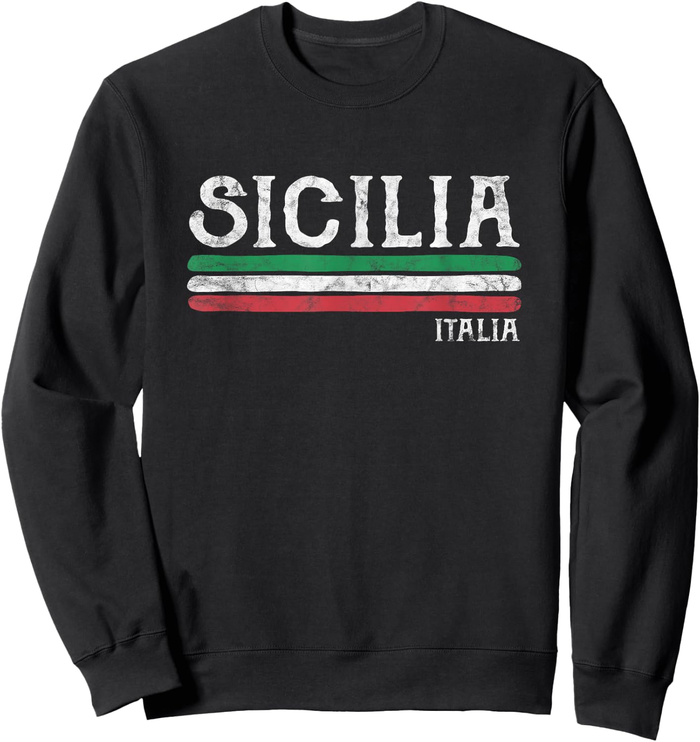Sicily Sicilian Italy Italian Flag Souvenirs Sweatshirt - Sweatshirt | Black